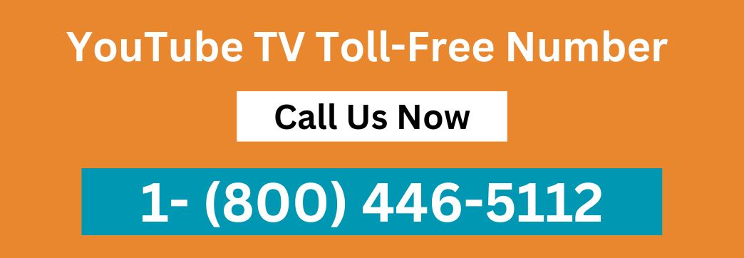 YouTube TV toll free number